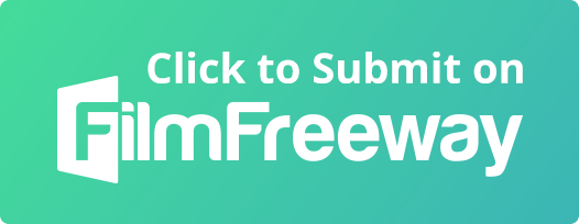 Click to Submit on FilmFreeway